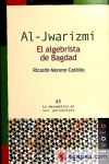 AL-JWARIZMI. El algebrista de Bagdad