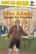 Portada de John Adams Speaks for Freedom