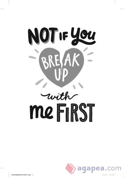 Not If You Break Up with Me First