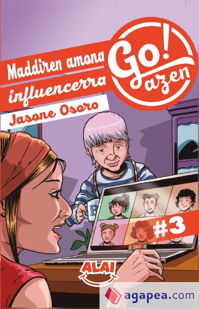 Go!azen 003: Maddiren amona influencerra