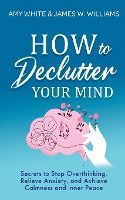 Portada de How to Declutter Your Mind