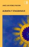 ALBADA Y ENGRANAJE