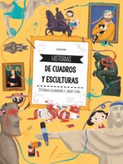 Portada de HISTORIAS DE CUADROS Y ESCULTURAS