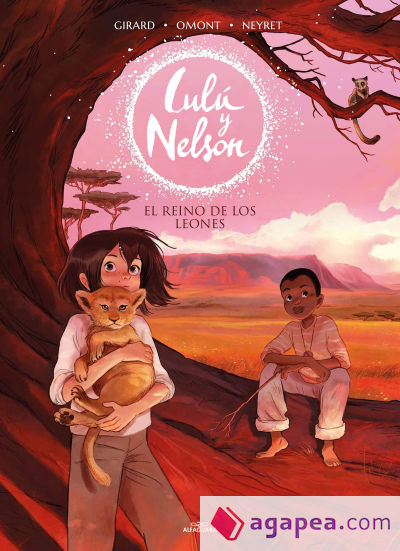 El reino de los leones (Lulú y Nelson 2)