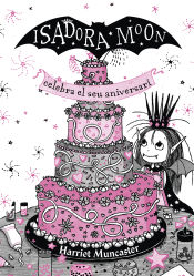 Portada de LA ISADORA MOON CELEBRA EL SEU ANIVERSAR