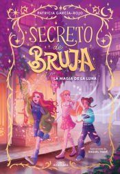 Portada de Secreto de bruja 1 - La magia de la luna