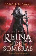 Portada de Reina de Sombras / Queen of Shadows