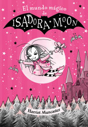 Portada de Isadora Moon - El mundo mágico de Isadora Moon