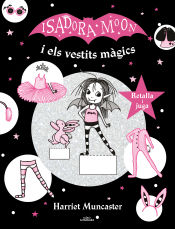 Portada de La Isadora Moon i els vestits màgics (La Isadora Moon)