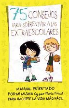 Portada de 75 consejos para sobrevivir a las extraescolares (Serie 75 Consejos 4) (Ebook)