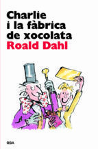 Portada de Charlie i la f&agrave;brica de xocolata (Ebook)