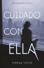 Portada de Cuidado con ella (Ebook)