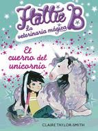 Portada de El cuerno del unicornio (Hattie B. La veterinaria mágica 2) (Ebook)