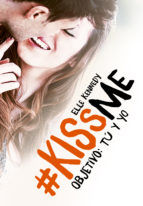 Portada de Objetivo: tú y yo (#KissMe 2) (Ebook)