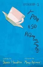 Portada de Y por eso rompimos (Episodio 2) (Ebook)