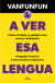 Portada de A ver esa lengua, de Vanfunfun