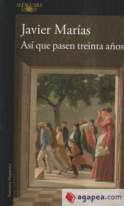 Así que pasen treinta años Así que pasen treinta años