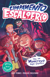 Portada de Campamento Escalofrío 2 - Campamento Escalofrío 2. Hay un monstruo ahí fuera