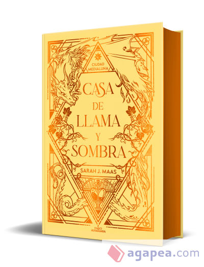 Casa de llama y sombra (Ciudad Medialuna 3) (Edición especial limitada)