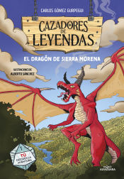 Portada de Cazadores de leyendas: El Dragón de Sierra Morena