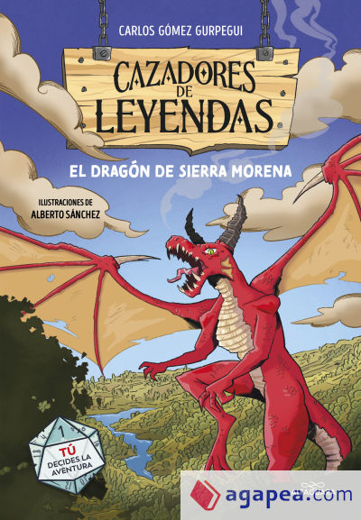 Cazadores de leyendas: El Dragón de Sierra Morena