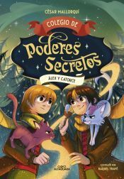 Portada de Colegio de poderes secretos 6 - &Aacute;lex y Catorce