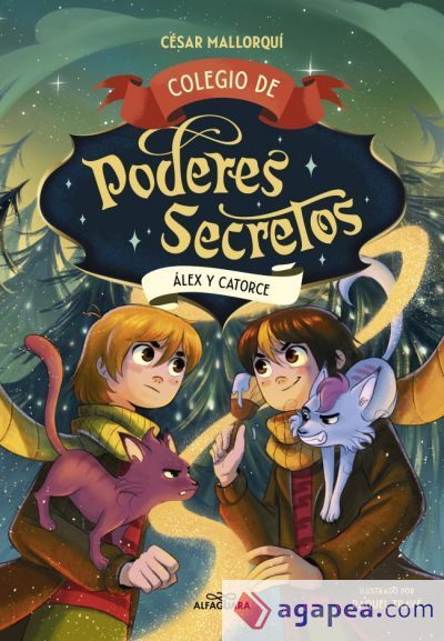 Colegio de poderes secretos 6 - &Aacute;lex y Catorce