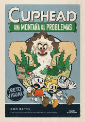 Portada de Cuphead. Una montaña de problemas (Cuphead 2)