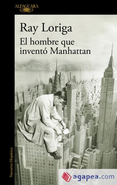 El hombre que inventó Manhattan