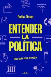 Portada de Entender la politíca