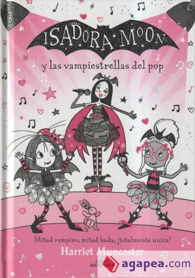 Grandes historias de Isadora Moon 8 - Isadora Moon y las vampiestrellas del pop