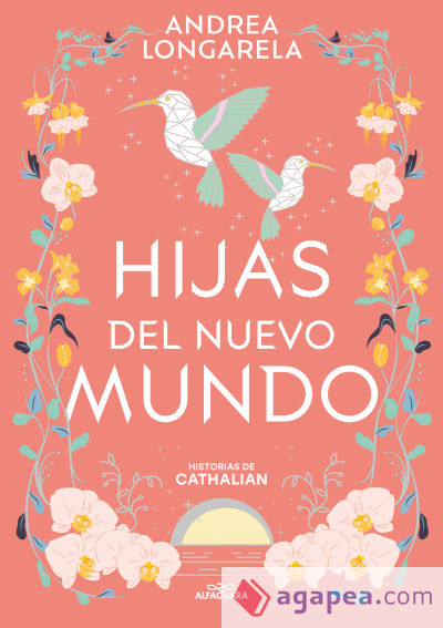 Hijas del nuevo mundo (Historias de Cathalian 3)