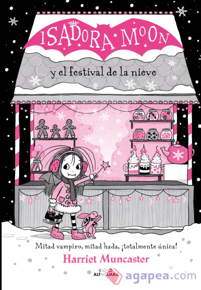 Isadora Moon y el Festival de la Nieve (Grandes historias de Isadora Moon 6)