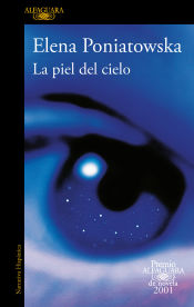 Portada de La piel del cielo (Premio Alfaguara de novela 2001)