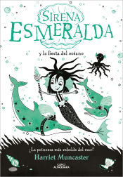 Portada de La sirena Esmeralda 1 - Sirena Esmeralda y la fiesta del océano