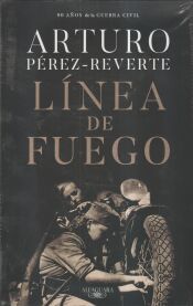 Portada de L&iacute;nea de fuego (edici&oacute;n conmemorativa por el 90&ordm; aniversario de la Guerra Civil)