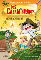 Portada de Los cazamisterios 6. El caso del volcán explosivo