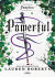 Portada de Powerful. Una novela de Powerless. El fenómeno romantasy que arrasa en TikTok, de Lauren Roberts