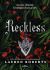 Portada de Reckless (Saga Powerless 2), de Lauren Roberts