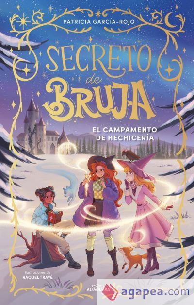 Secreto de bruja 2 - El campamento de hechicer&iacute;a