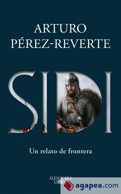 Sidi Un Relato De Frontera Arturo Pérez Reverte Libro Tapa Dura  9788420435473 