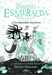 Portada de Sirena Esmeralda y los duendes marinos (La sirena Esmeralda)