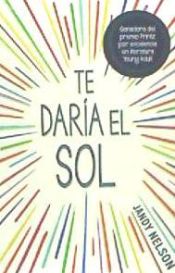 Portada de Te Daria El Sol