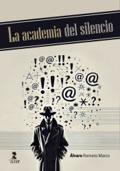 Portada de La academia del silencio