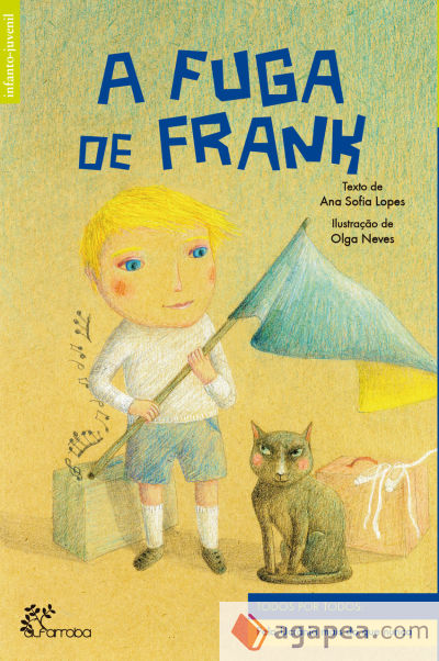 A FUGA DE FRANK (INFANTO-JUVENIL)