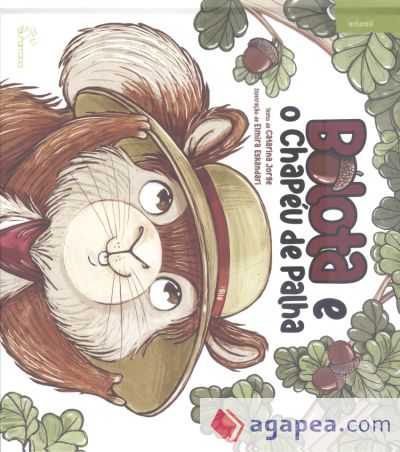 BOLOTA E O CHAPEU DE PALHA.(INFANTIL)