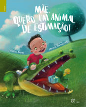 Portada de MAE, QUERO UM ANIMAL DE ESTIMA€AO!.(INFANTIL)