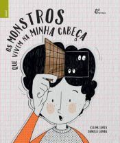 Portada de MONSTROS QUE VIVEM NA MINHA CABEA,OS