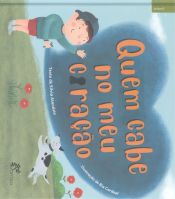 Portada de QUEM CABE NO MEU CORA€AO.(INFANTIL)