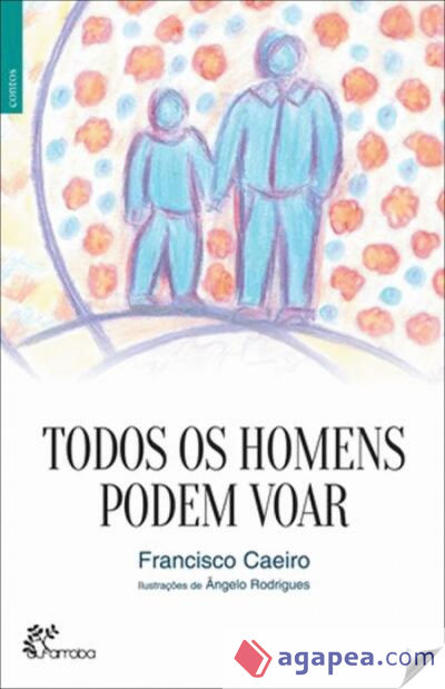 TODOS OS HOMENS PODEM VOAR